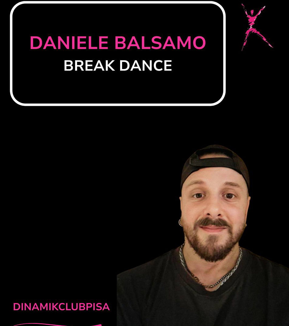 Daniele Balsamo, istruttore di break dance al Dinamikclub di Pisa