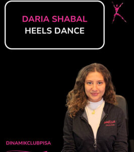 Daria Shabal, istruttrice di heels dance al Dinamikclub di Pisa