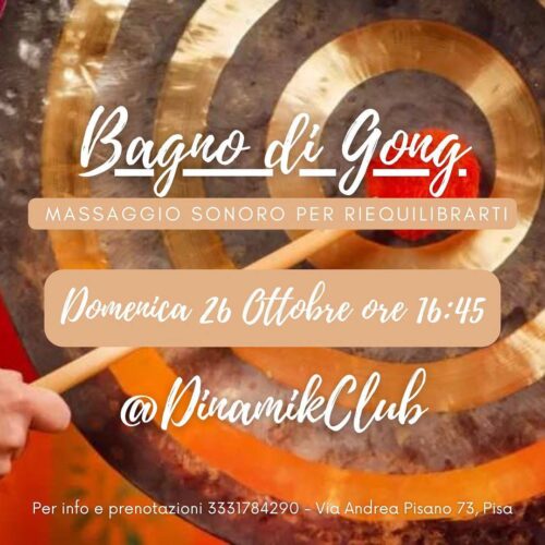 Locandina evento a Pisa bagno di gong di domenica 26 Otttobre 2025